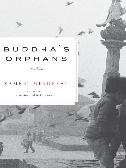 Title details for Buddha's Orphans by Samrat Upadhyay - Available